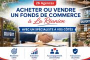 Acheter ou vendre un fonds de commerce à La Réunion avec un spécialiste